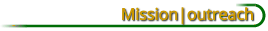 Mission|outreach