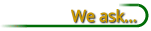 We ask...